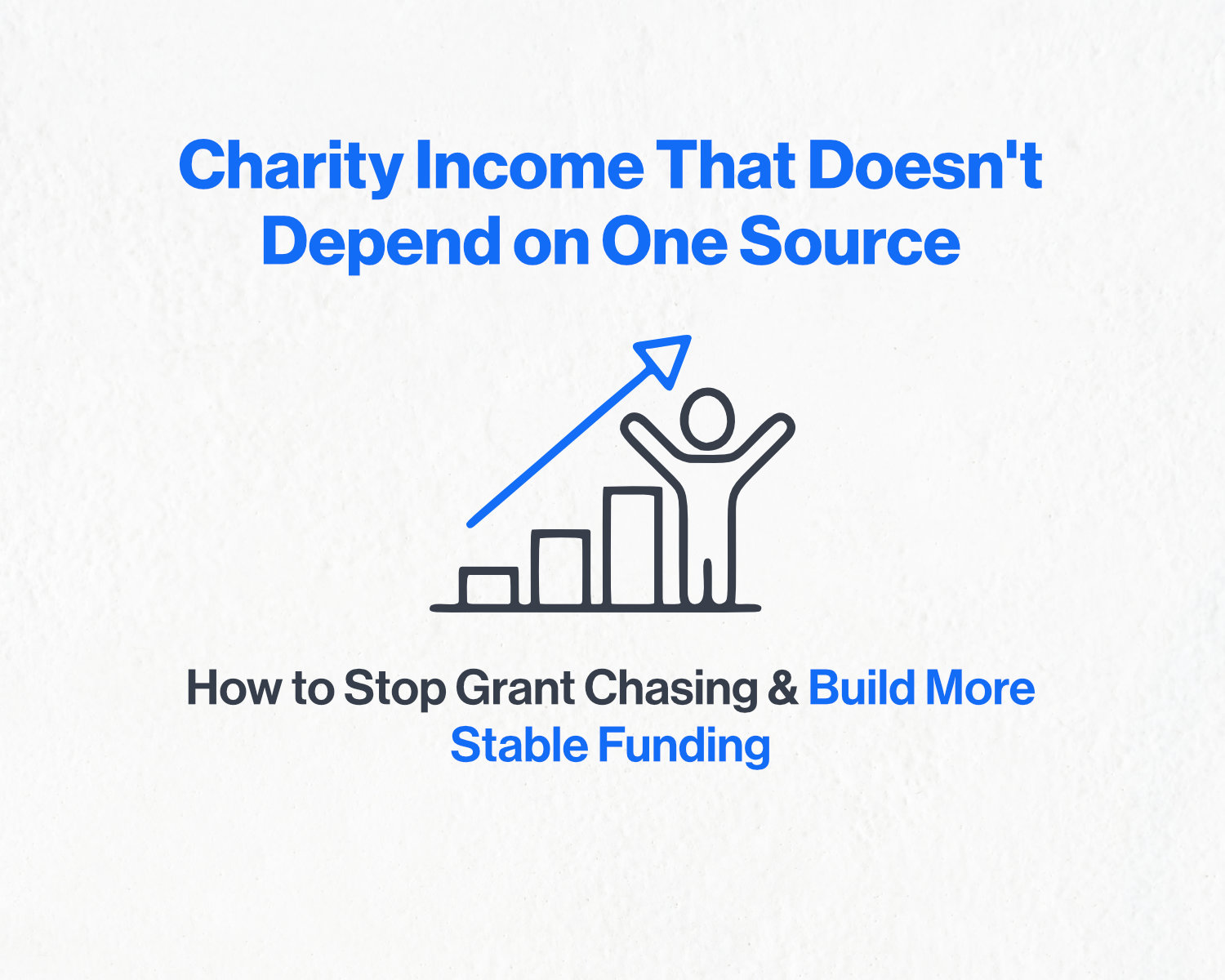 Charity Income That Doesn't Depend on One Source